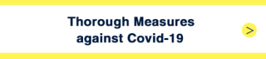 Thorough Measures against Covid-19