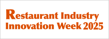 Restaurant Industry Innovation Week Tokyo