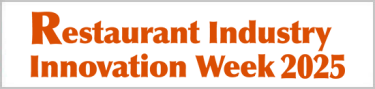 3rd Restaurant Industry Innovation Week Tokyo
