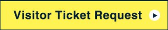 Visitor Ticket Request